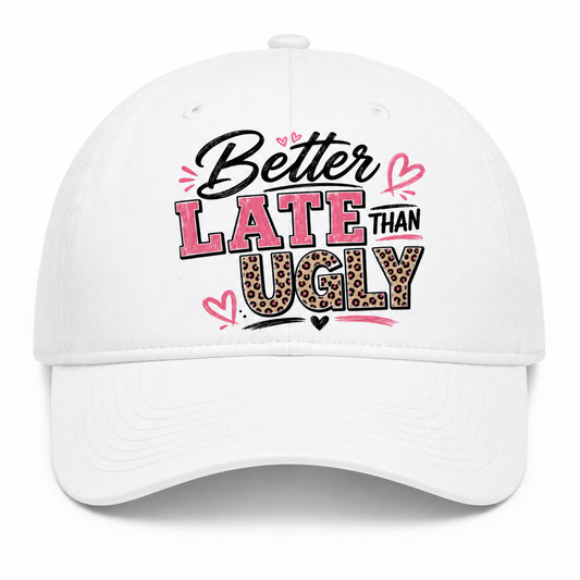 Better Late Than Ugly Trucker Hat | Funny Hat for Women | Trendy Pink Leopard Patch Cap | Cute Graphic Baseball Hat | Gift for Her